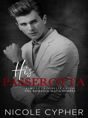 cover image of His Passerotta (français)
